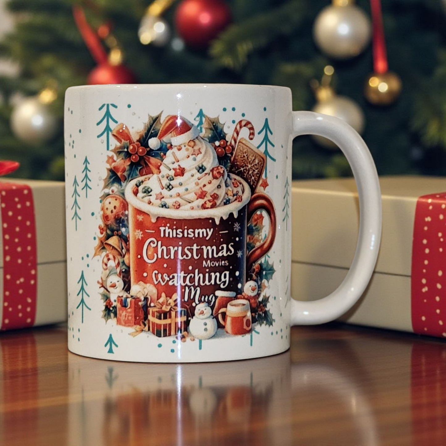 "This is my Christmas Movie watching 11 oz Mug"