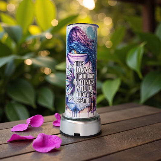 "It's okay if all you do today is breathe"